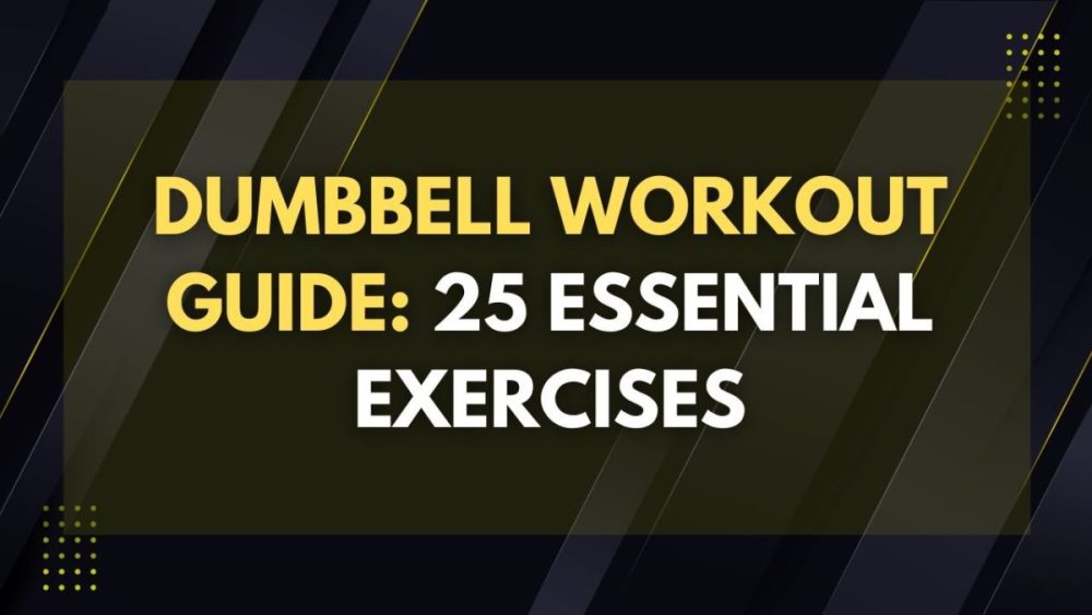 dumbbell workout guide