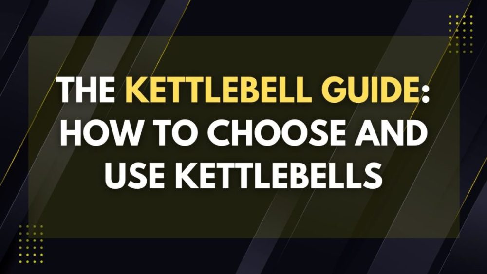 Kettlebell guide, how to choose, and how to use them
